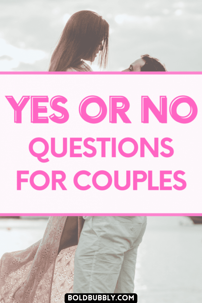 yes or no questions for girlfriend