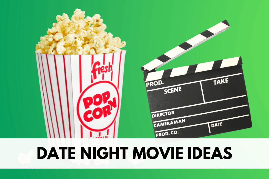 date night movie ideas