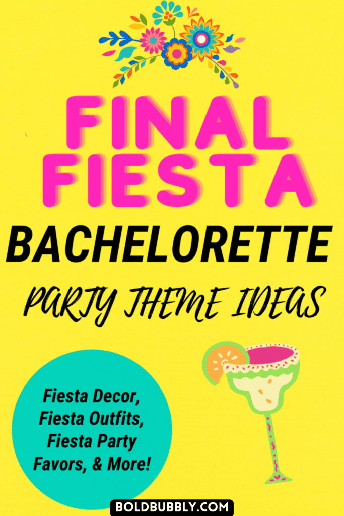 mexican theme bachelorette party