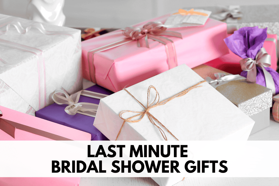 last minute bridal shower gifts