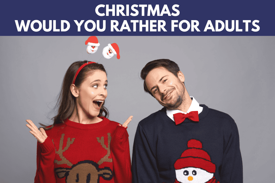 christmas would you rather for adults