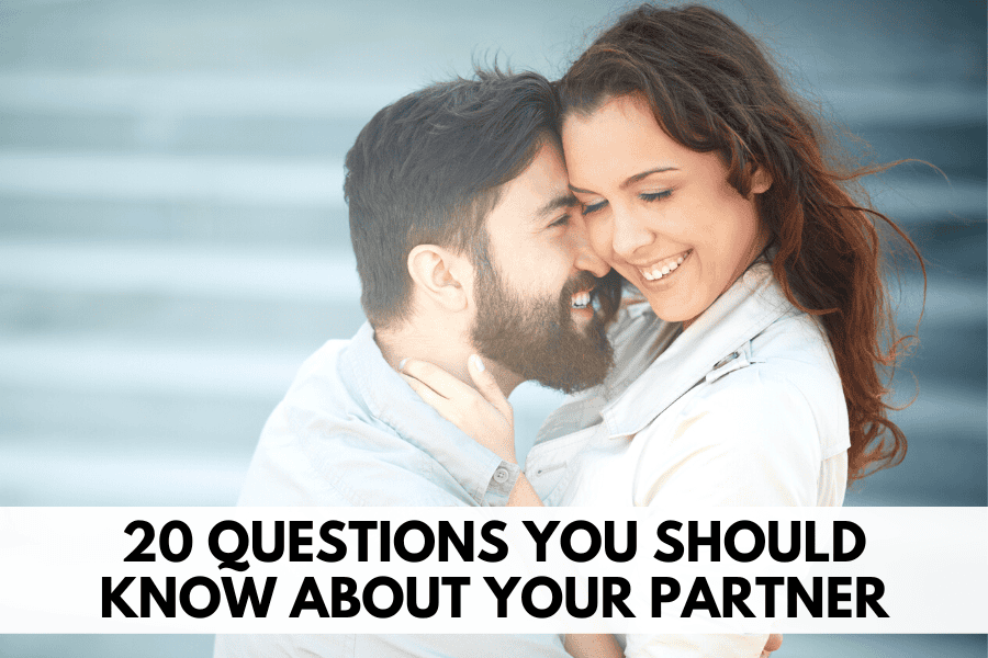 20 questions you should know about your partner