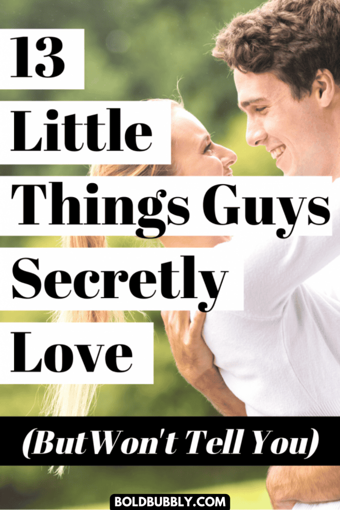 8 things guys secretly love