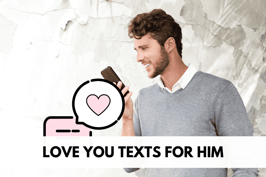 love you texts for him