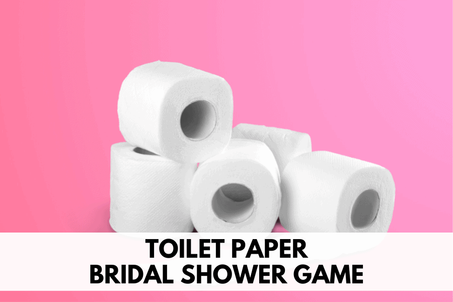 toilet paper bridal shower game