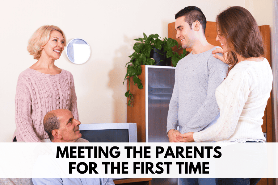 meeting the parents for the first time