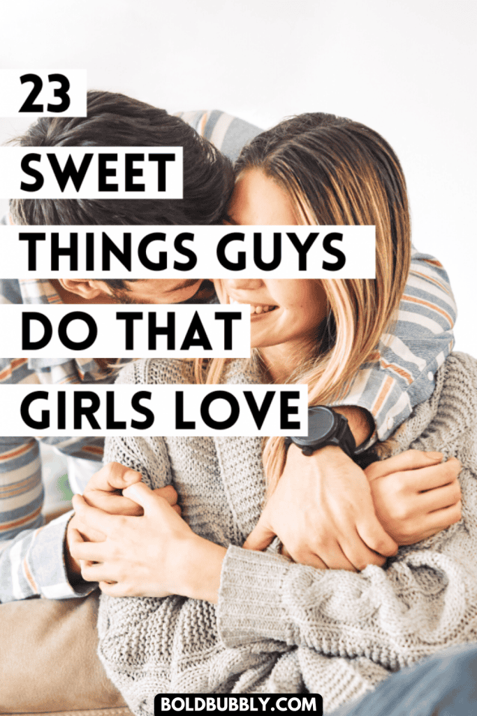 things guys do that are attractive