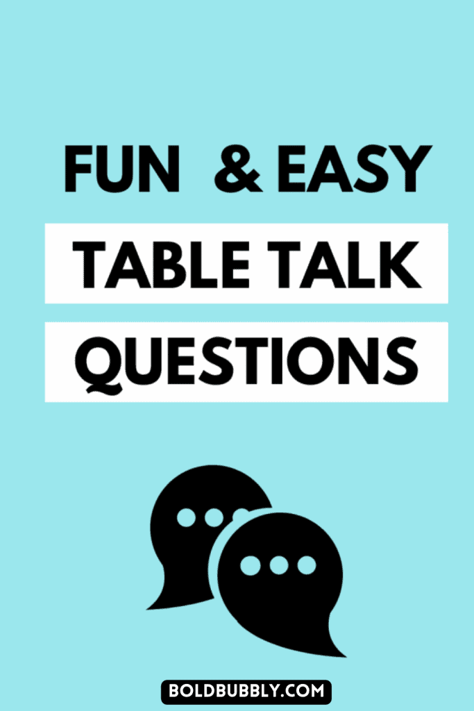 fun table talk questions