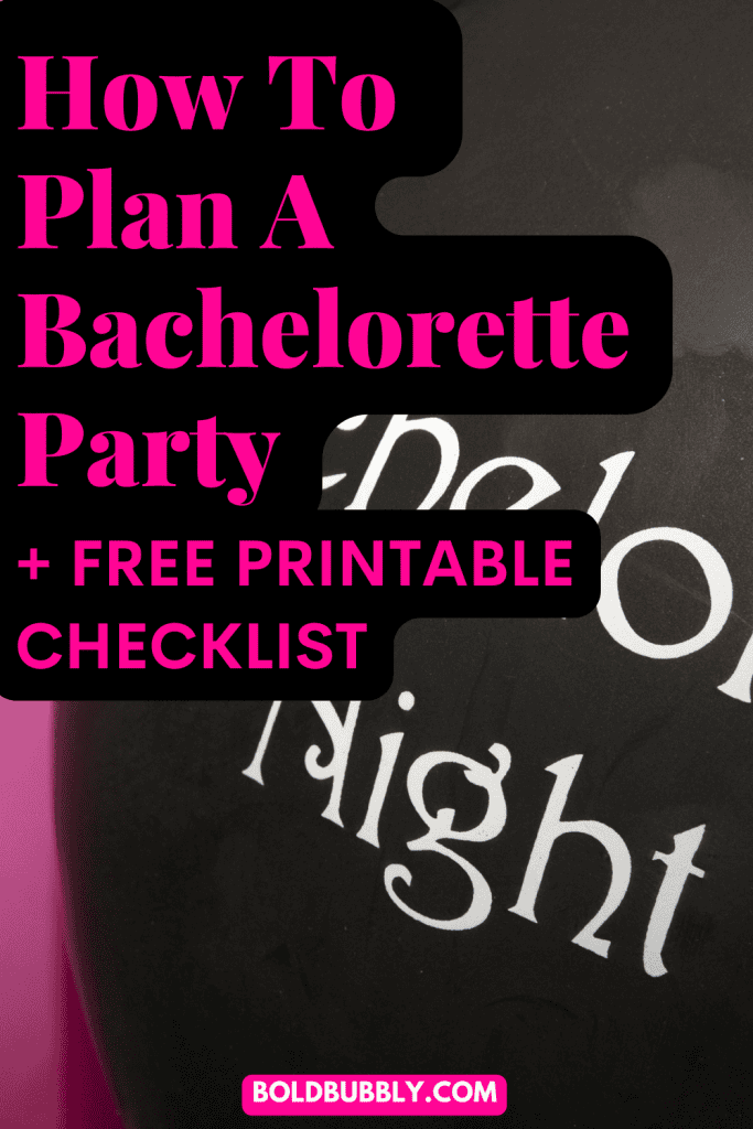 how to plan a bachelorette party as the maid of honor