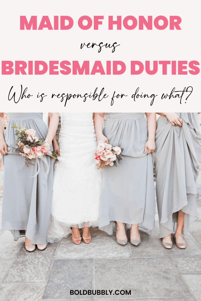 maid of honor vs bridesmaid duties