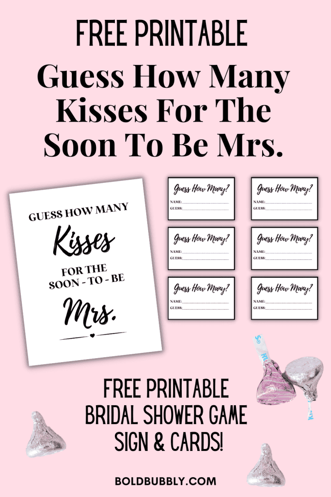 guess how many kisses for the soon to be mrs free printable