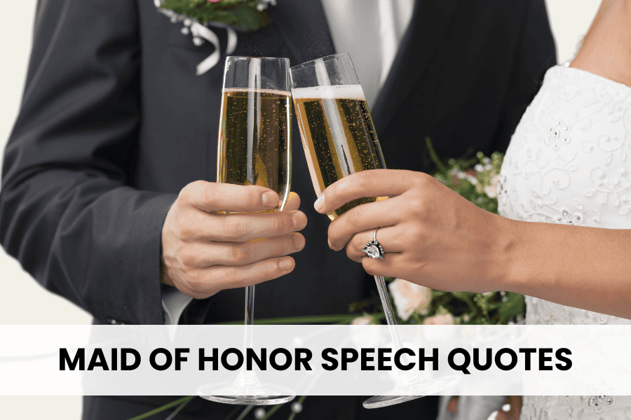 maid of honor speech quotes