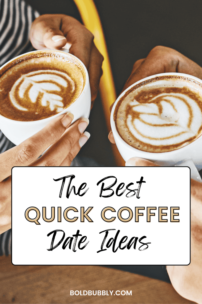 quick coffee date ideas