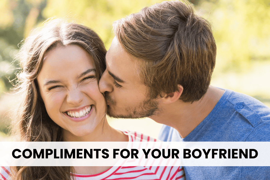 compliments for your boyfriend