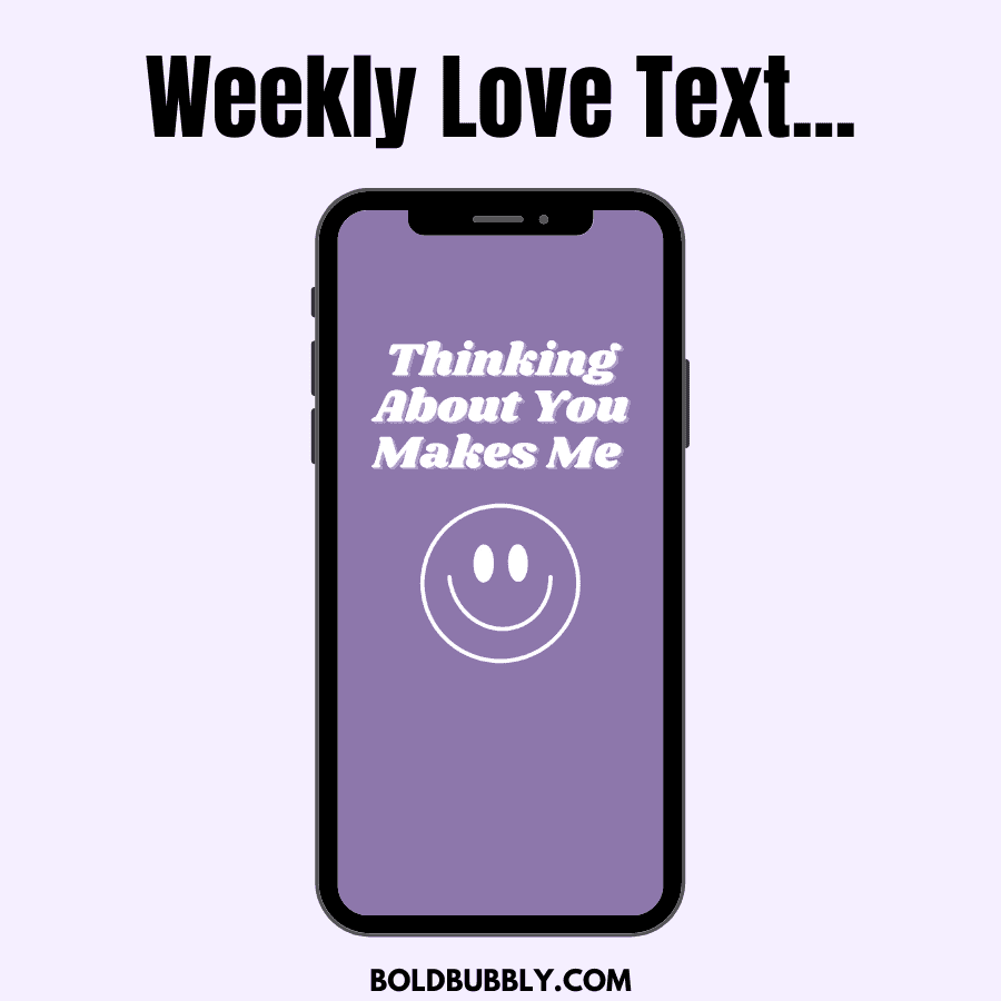 thinking about you makes me smile love text messages