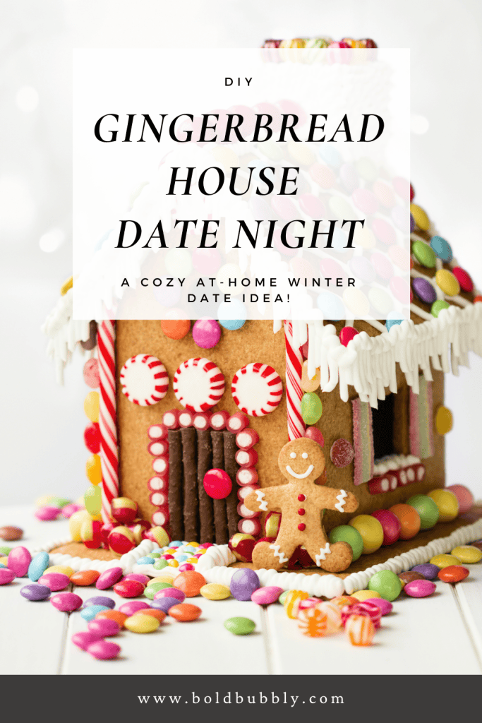 diy gingerbread house date night