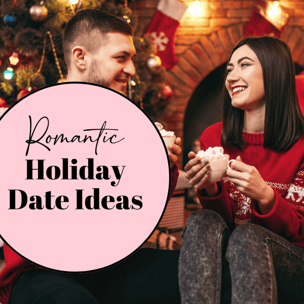 holiday date ideas